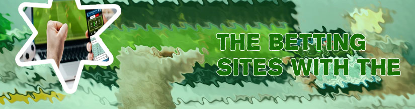 Betting sites with the highest odds